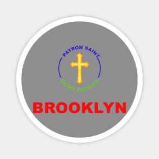 BROOKLYN PATRON SAINT Magnet